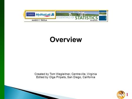 Overview Created by Tom Wegleitner, Centreville, Virginia