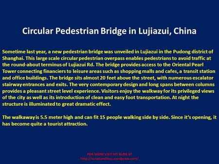 Circular Pedestrian Bridge in Lujiazui, China