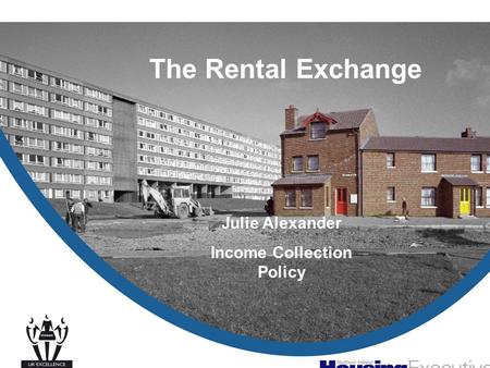 The Rental Exchange Julie Alexander Income Collection Policy.