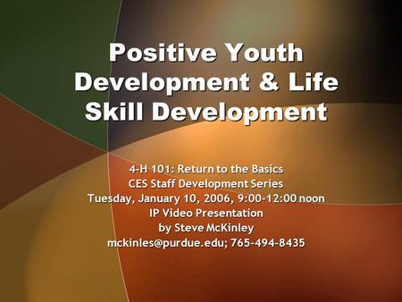 Positive Youth Development & Life Skill Development