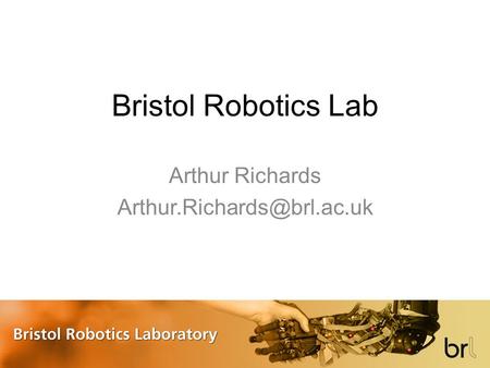 Bristol Robotics Lab Arthur Richards