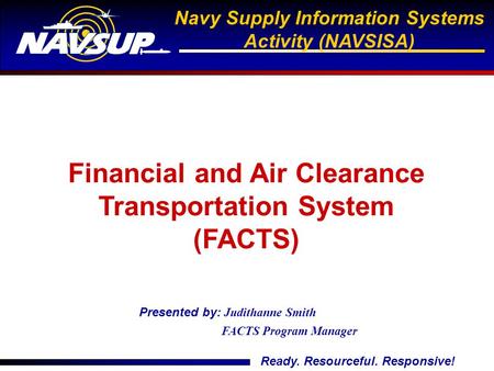 Financial and Air Clearance Transportation System (FACTS)
