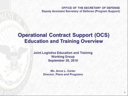 Operational Contract Support (OCS) Education and Training Overview