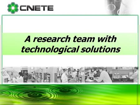 A research team with technological solutions. These netwok have college center for technology transfert. Introduction I am from Québec, a province of.