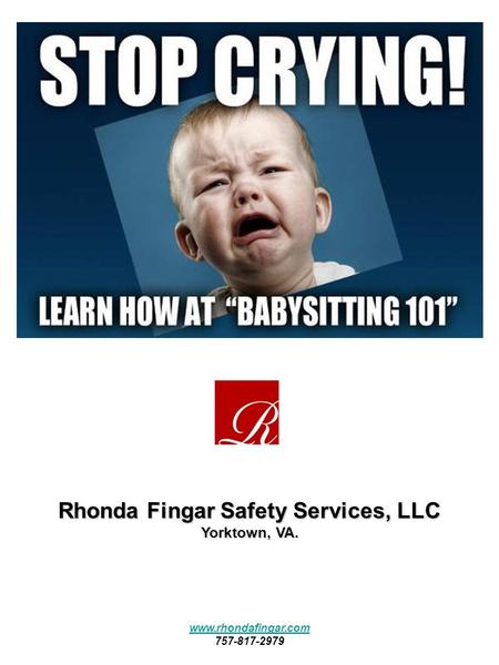 Rhonda Fingar Safety Services, LLC Yorktown, VA. www.rhondafingar.com 757-817-2979.