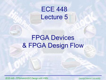 FPGA Devices & FPGA Design Flow