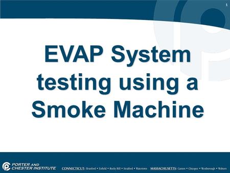 EVAP System testing using a Smoke Machine