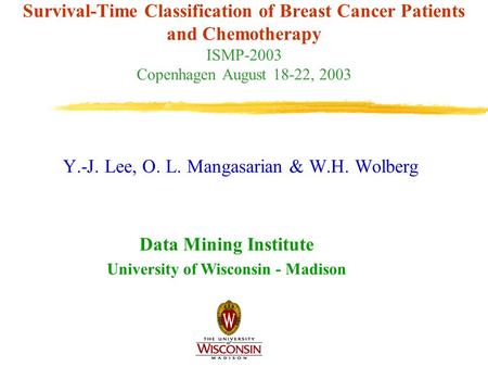 Y.-J. Lee, O. L. Mangasarian & W.H. Wolberg