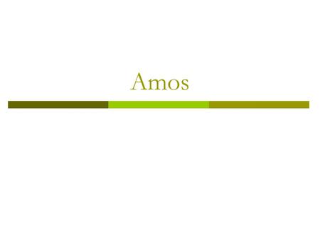 Amos. A Brief Introduction to Prophetic Books The Prophetic Books  The prophetic books are divided into the minor prophets and the major prophets 
