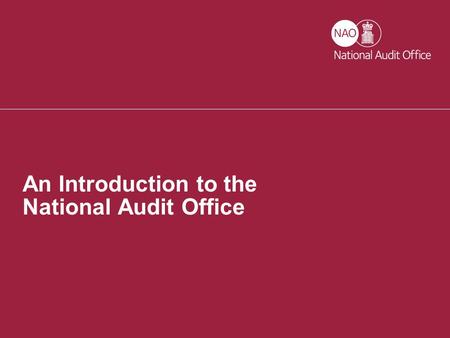 An Introduction to the National Audit Office