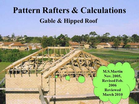 Pattern Rafters & Calculations