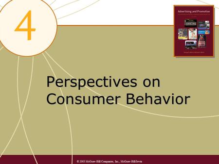 Perspectives on Consumer Behavior © 2003 McGraw-Hill Companies, Inc., McGraw-Hill/Irwin.