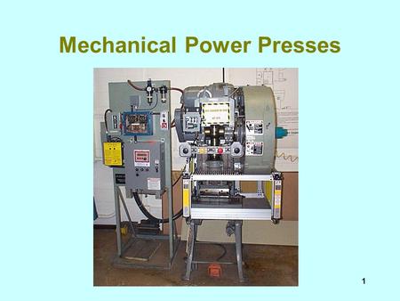 1 Mechanical Power Presses 2 Mechanical power presses OSHA 1910.217 is the vertical regulation OSHA 1910.212, general requirement; 1910.219 MPTA ANSI.