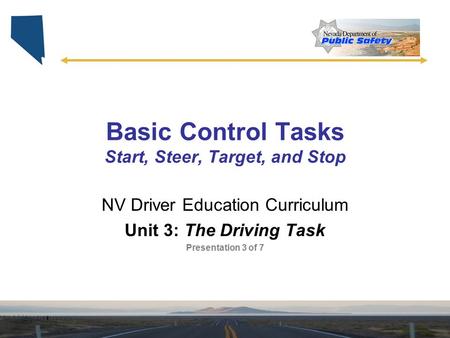 Basic Control Tasks Start, Steer, Target, and Stop
