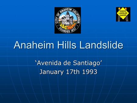 Anaheim Hills Landslide