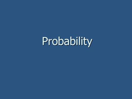 Probability.  Tree Diagram: A diagram with branches that is used to list all possible outcomes. Example: Meal choices: Burger, hot dog, Pizza Drinks: