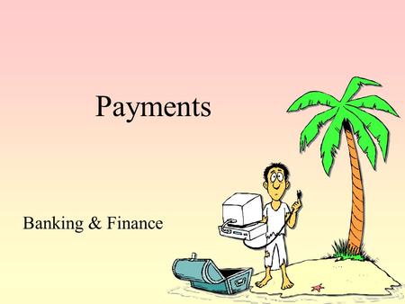 Payments Banking & Finance. Bellringer Online Chapter 9 Pretest www.g-wlearning.com.