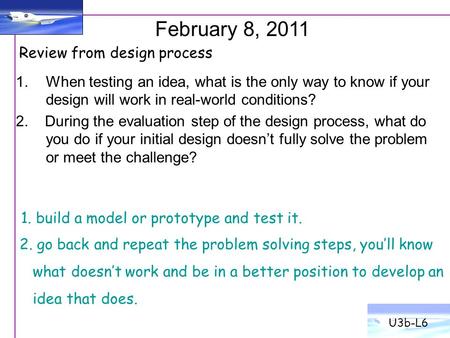 February 8, 2011 Review from design process
