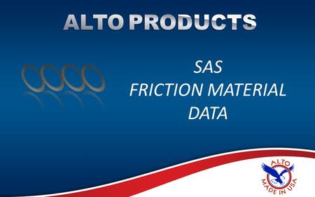 SAS FRICTION MATERIAL DATA. DESCRIPTION: SAS is a (non-asbestos) organic based friction material with impregnated Kevlar fibers. It provides a shudder.