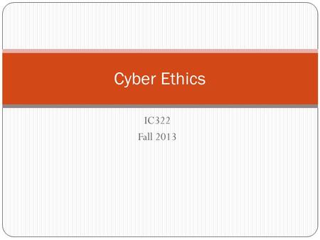 IC322 Fall 2013 Cyber Ethics. Background World population: 7,000,000,000 (7 billion) humans 80,000,000 (80 million) added to population each year 1,600,000,000.