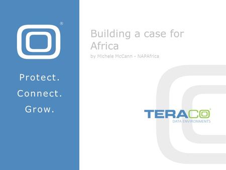 Building a case for Africa by Michele McCann - NAPAfrica Protect. Connect. Grow.
