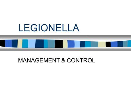 LEGIONELLA MANAGEMENT & CONTROL NUQPR024 V