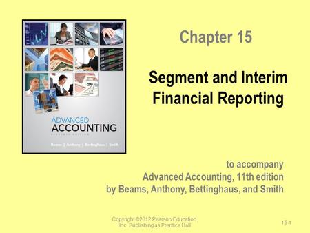 Segment and Interim Financial Reporting