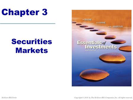 Chapter 3 Securities Markets McGraw-Hill/Irwin