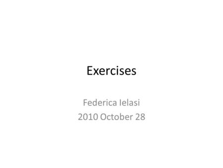 Exercises Federica Ielasi 2010 October 28. Exercise Rank the following bank assets from most to least liquid: – Commercial loans – Securities – Reserves.