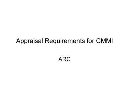 Appraisal Requirements for CMMI