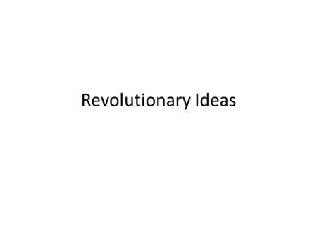 Revolutionary Ideas Materials needed to cover…. Pre-Revolution, Articles and Weaknesses, Constitutional Convention, Articles vs. Constitution.
