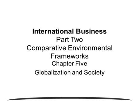 Chapter Five Globalization and Society