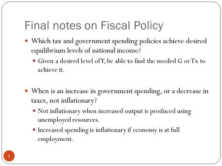Final notes on Fiscal Policy