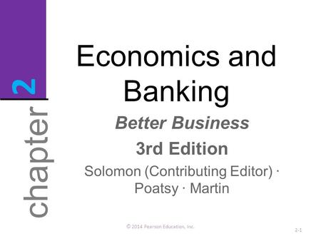 2 chapter Economics and Banking Better Business 3rd Edition
