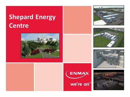 Shepard Energy Centre. Environmental Stewardship.