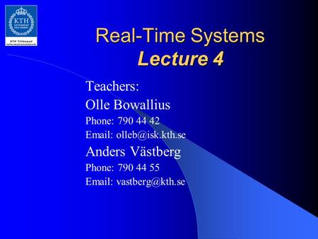 Real-Time Systems Lecture 4