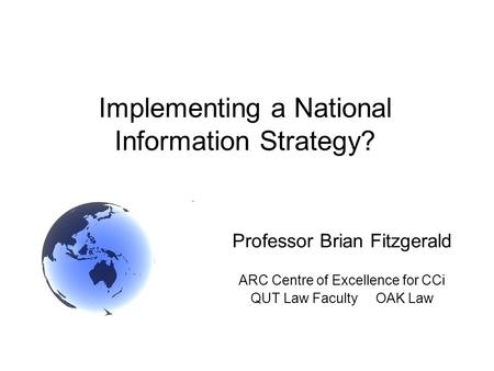 Implementing a National Information Strategy?