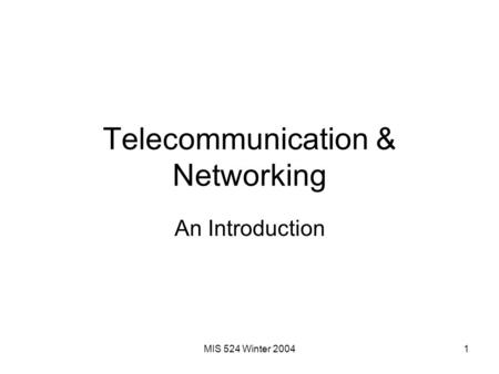 Telecommunication & Networking