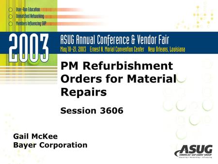 PM Refurbishment Orders for Material Repairs