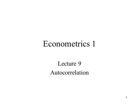 Lecture 9 Autocorrelation