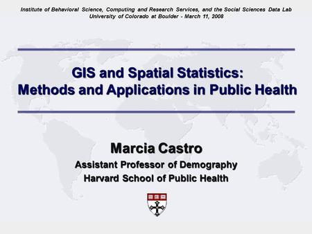 GIS and Spatial Statistics: Methods and Applications in Public Health