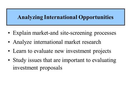 Analyzing International Opportunities