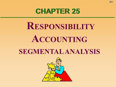 RESPONSIBILITY ACCOUNTING