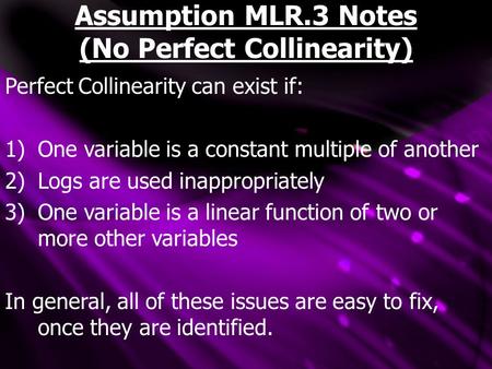 Assumption MLR.3 Notes (No Perfect Collinearity)