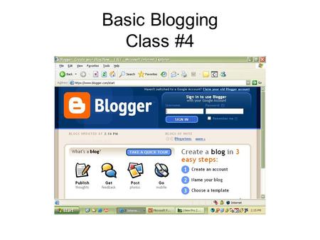 Basic Blogging Class #4. Topics to Cover: Professional network bloggers Locating paying networks Educational tools Business applications Alternative discourse.