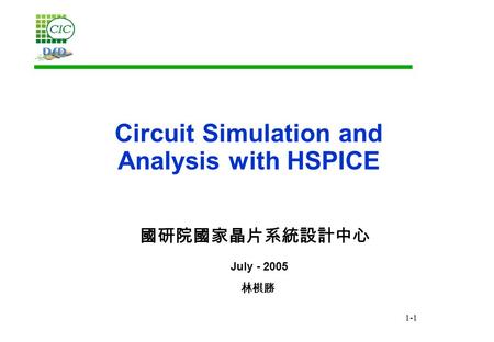 Circuit Simulation and Analysis with HSPICE