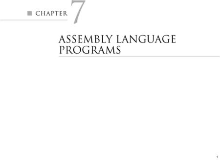 1. Copyright  2005 by Oxford University Press, Inc. Computer Architecture Parhami2 Figure 7.1 Steps in transforming an assembly language program to an.
