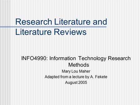 Research Literature and Literature Reviews