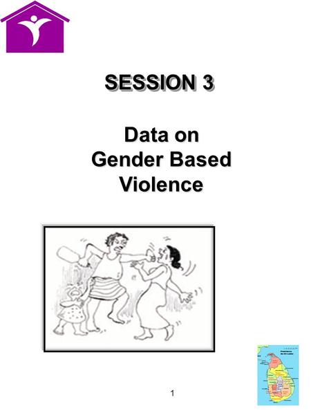 1 SESSION 3 Data on Gender Based Violence. 2 Impacts of Gender inequalities In what ways does gender inequality impact on women/girls 1 2 3 …….. and more.