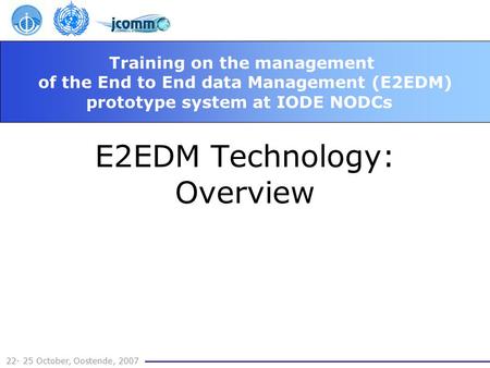 E2EDM Technology: Overview